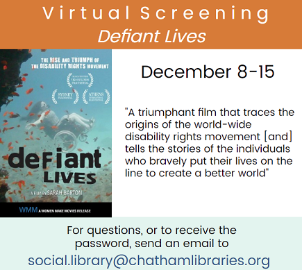 Image of woman underwater, in a wheelchair, with fish swimming around. A film by Sarah Barton. Virtual screening Defiant Lives. December 8-15. For questions or to receive the password, send an email to social.library@chathamlibraries.org