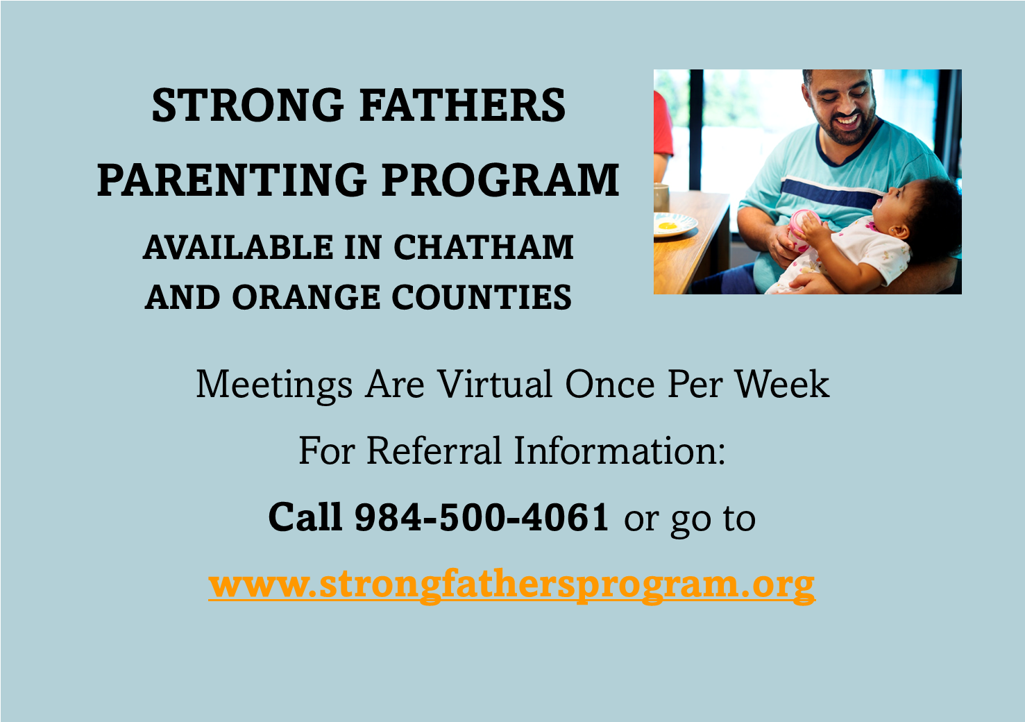 Strong Fathers Parenting Program - Weekly Virtual Sessions - Contact 984-500-4061