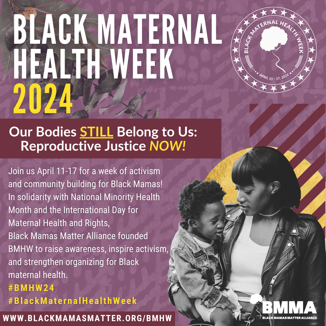 Black Maternal Health Week: April 11-17, 2024